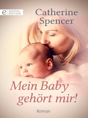 cover image of Mein Baby gehört mir!